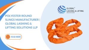 Polyester Round Slings Manufacturer